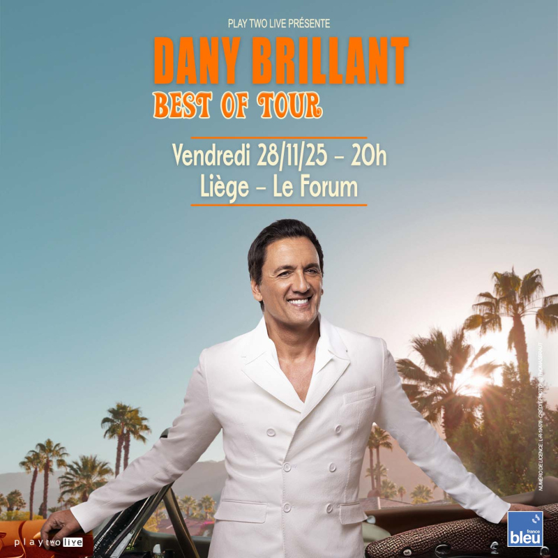 DANY BRILLANT toutes les dates de représentation billetterie et